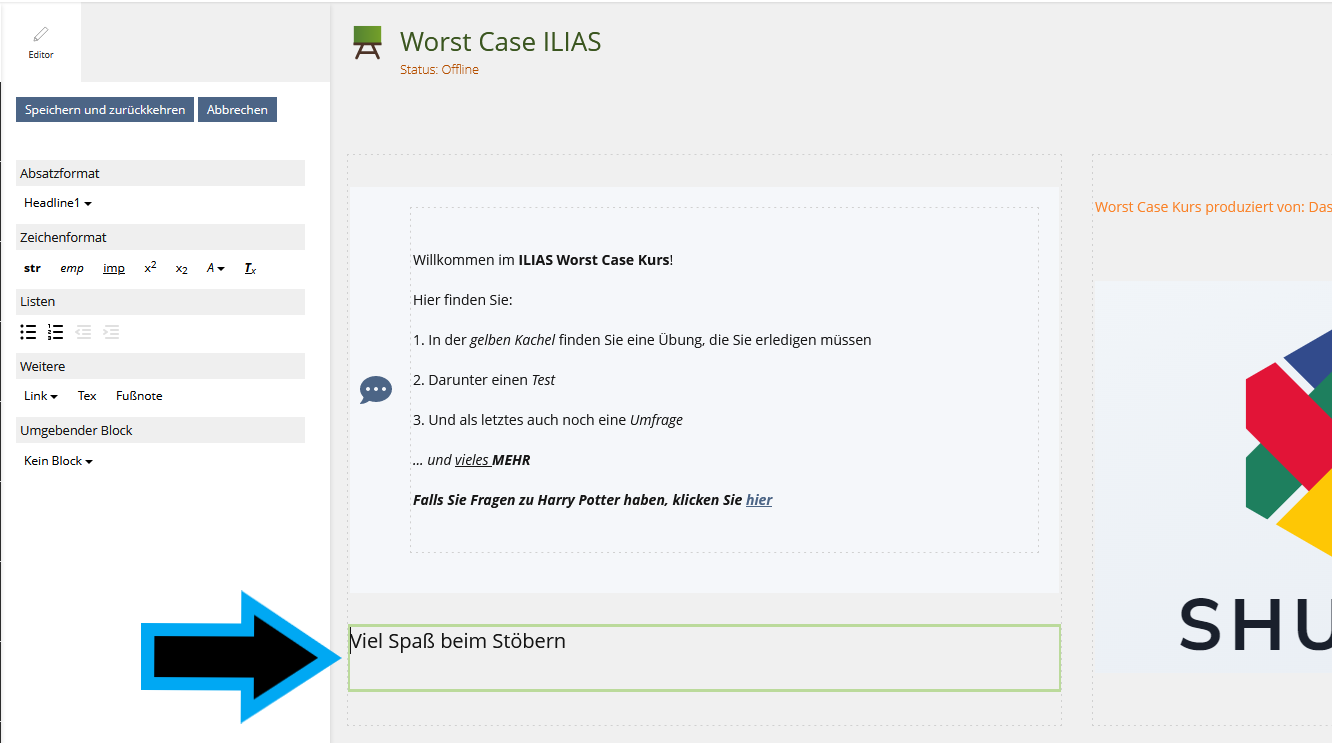 Auszug eines ILIAS Kursraums mit geöffneter Bearbeitungsmaske. Ein Pfeil zeigt auf den Text "Viel Spaß beim Stöbern".